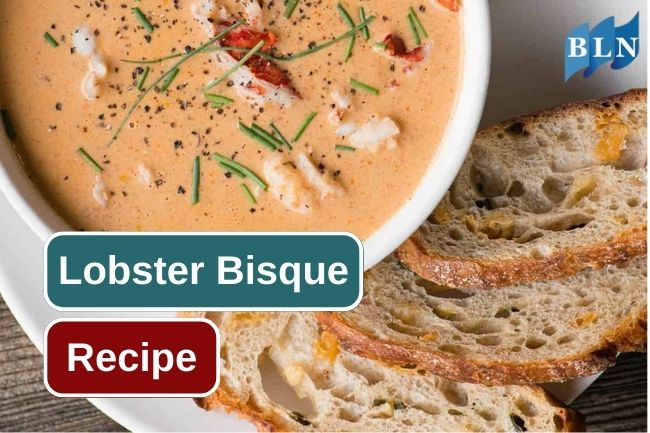 Creamy Lobster Bisque Recipe To Try